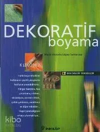 Dekoratif ve Ahşap Boyama