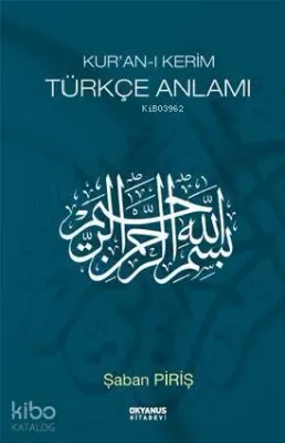 Kur'an-ı Kerim Türkçe Anlamı