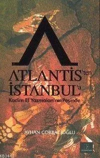 Atlantis'ten İstanbul'a