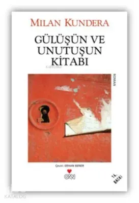 Gülüşün ve Unutuşun Kitabı
