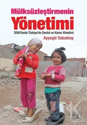 Mülksüzleştirmenin Yönetimi %18 indirimli Ayşegül Sabuktay