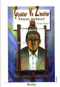 Çiçekler ve Zincirler