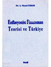 Enflasyonist Finansman Teorisi ve Türkiye