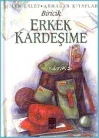 Biricik Erkek Kardeşim
