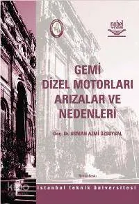 Gemi Dizel Motorları Arızalar ve Nedenleri