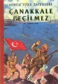 Çanakkale Geçilmez