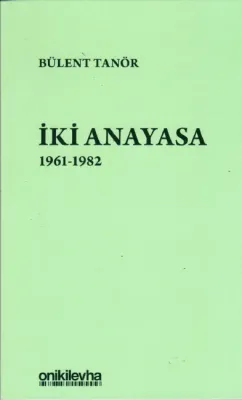 İki Anayasa 1961-1982