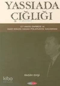 Yassıada Çığlığı