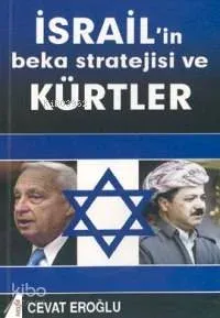 İsrail'in Beka Stratejisi ve Kürtler