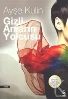 Gizli Anların Yolcusu %25 indirimli Ayşe Kulin