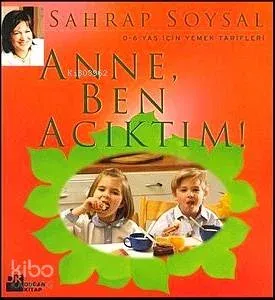 Anne Ben Acıktım