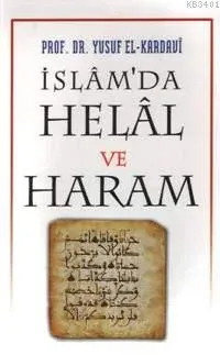 İslâm'da Helâl ve Haram
