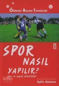 Spor Nasıl Yapılır