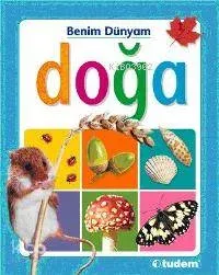 Benim Dünyam - Doğa