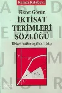İktisat Terimleri Sözlüğü