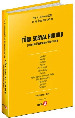Türk Sosyal Hukuku ;(Yoksulluk/Yoksunluk Mevzuatı)