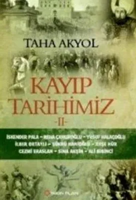 Kayıp Tarihimiz II