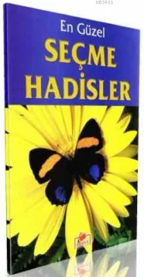 En Güzel Seçme Hadisler