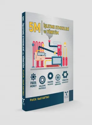 5M İşletme Etmenleri ve Yönetim %20 indirimli Vasfi Haftacı