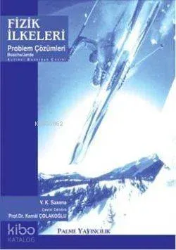 Fizik İlkeleri Problem Çözümleri
