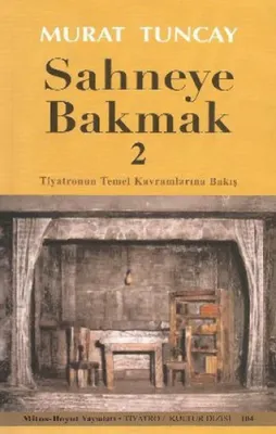 Sahneye Bakmak 2 Murat Tuncay
