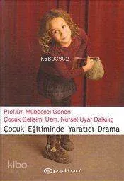 Çocuk Eğitiminde Yaratıcı Drama