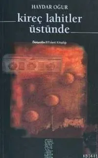Kireç Lahitler Üstünde