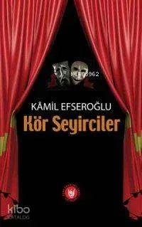Kör Seyirciler