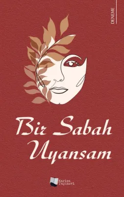 Bir Sabah Uyansam