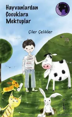 Hayvanlardan Çocuklara Mektuplar