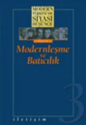 Modernleşme ve Batıcılık