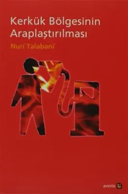 Kerkük Bölgesinin Araplaştırılması