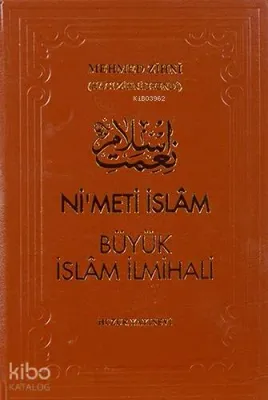 Nimet-i İslâm Büyük İslâm İlmihali (2.Hamur)