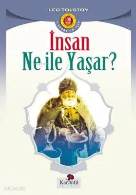 İnsan Ne İle Yaşar
