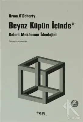 Beyaz Küpün İçinde Brian O'Doherty
