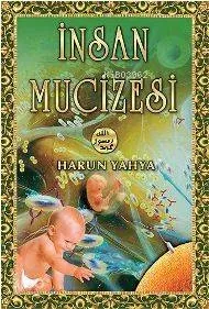 İnsan Mucizesi