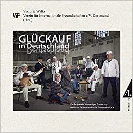 Glückauf in Deutschland