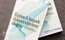 Üçüncü Kuşak Üniversitelere Doğru