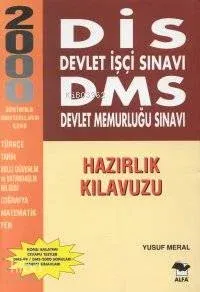 Dis Devlet İşçi Sınavı Dms Devlet Memurluğu Sınavı / Hazırlık Kılavuzu