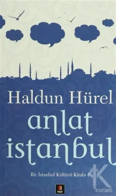 Anlat İstanbul Haldun Hürel