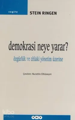 Demokrasi Neye Yarar?