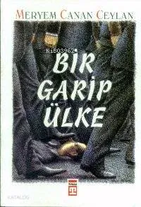 Bir Garip Ülke
