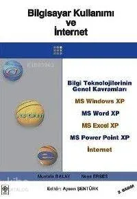 Bilgisayar Kullanımı ve İnternet