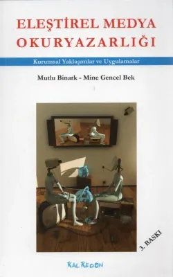 ELEŞTİREL MEDYA OKURYAZARLIĞI
