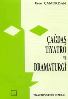 Çağdaş Tiyatro ve Dramaturgi