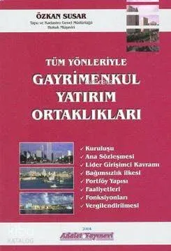 Tüm Yönleriyle Gayrimenkul Yatırım Ortaklıkları Özkan Susar