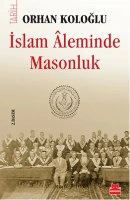 İslam Aleminde Masonluk