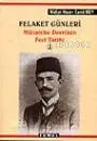 Felaket Günleri Mütareke Devrinin Feci Tarihi 2