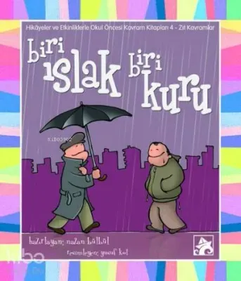 Biri Islak Biri Kuru Nazan Bülbül