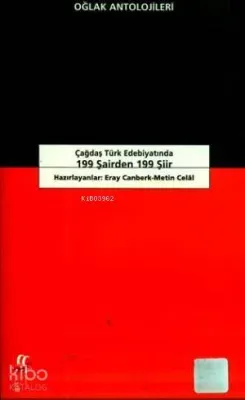Çağdaş Türk Edebiyatında 199 Şairden 199 Şiir